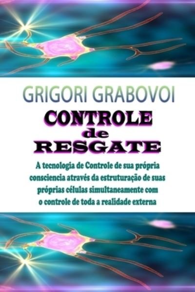 Cover for Grigori Grabovoi · Controle de Resgate (Taschenbuch) (2019)