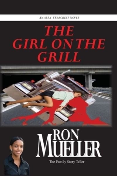 Cover for Ron Mueller · The Girl on the Grill (Taschenbuch) (2021)