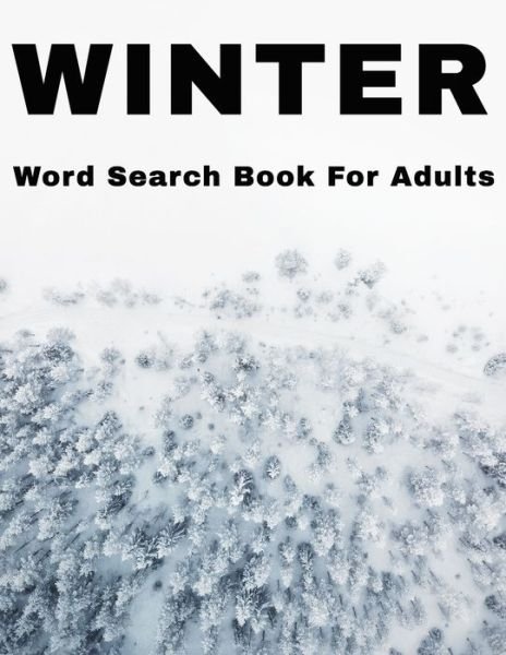 Cover for Nzactivity Publisher · Winter Word Search Book For Adults (Taschenbuch) (2019)