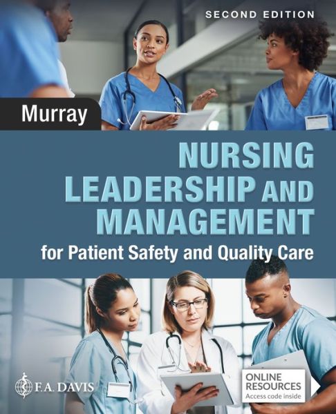 Cover for Elizabeth A. Murray · Nursing Leadership and Management for Patient Safety and Quality Care (Pocketbok) [2 Revised edition] (2021)