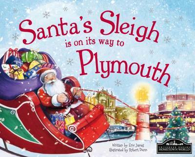 Santas Sleigh is on Its Way to Plymouth (Book) (2015)