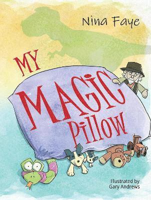 Cover for Nina Faye · My Magic Pillow (Taschenbuch) (2025)