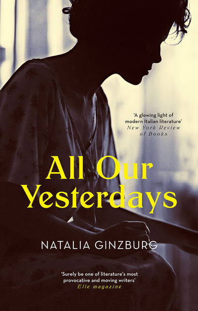 Cover for Natalia Ginzburg · All Our Yesterdays (N/A) (2018)