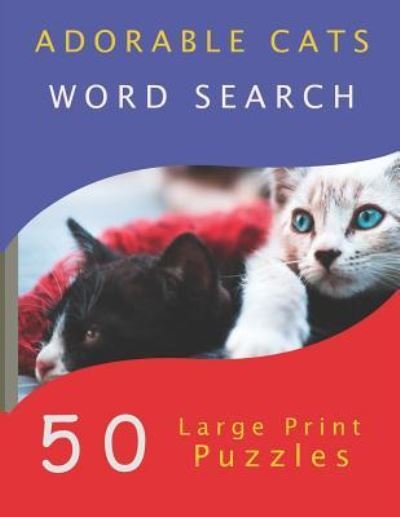 Cover for Yatsar Company LLC · Adorable Cats Word Search (Pocketbok) (2018)