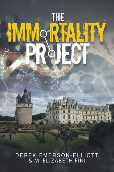 Cover for Derek Emerson-Elliott · The Immortality Project (Paperback Book) (2020)