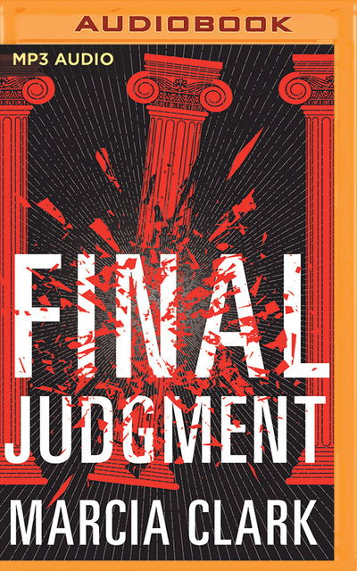 Final Judgment - Marcia Clark - Music - Brilliance Corporation - 9781799726791 - April 21, 2020