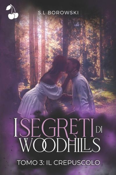 Cover for S. L. Borowski · I segreti di Woodhills (Paperback Book) (2022)