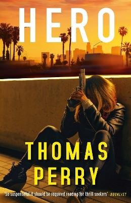 Cover for Thomas Perry · Hero (Pocketbok) (2024)