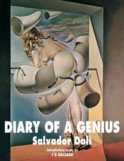 Cover for Salvador Dali · Diary Of A Genius (Paperback Book) [3rd Enlarged edition] (2017)