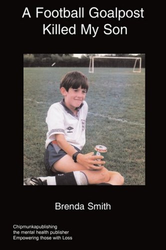 Cover for Brenda Smith · A Football Goalpost Killed My Son (Paperback Book) (2008)