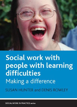 Cover for Susan Hunter · Social Work with People with Learning Difficulties: Making a Difference - Social Work in Practice Series (Hardcover Book) (2015)