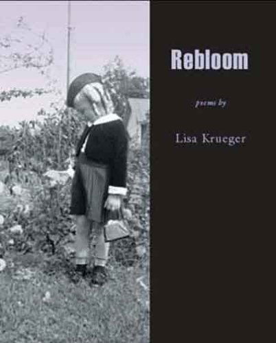 Cover for Lisa C. Krueger · Rebloom (Paperback Book) (2004)