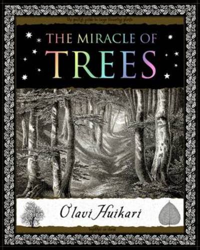 Cover for Olavi Huikari · The Miracle of Trees: Their Life and Biology (Paperback Book) (2012)