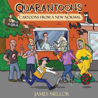 Cover for James Mellor · Quarantoons - Cartoons from a new normal (Paperback Book) (2021)