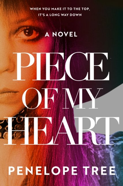 Cover for Penelope Tree · Piece of My Heart (Hardcover Book) (2024)