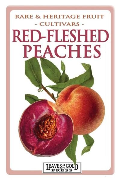 Cover for C Thornton · Red-fleshed Peaches (Paperback Bog) (2015)