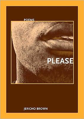 Cover for Jericho Brown · Please - First Book (Pocketbok) [First edition] (2008)