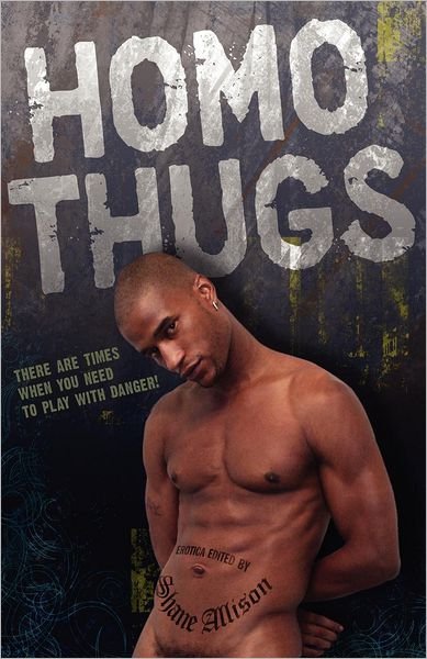 Cover for Shane Allison · Homo Thugs (Paperback Book) (2010)