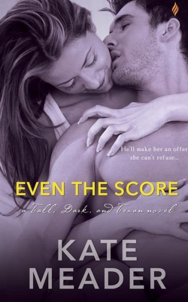 Cover for Kate Meader · Even the Score (Paperback Book) (2015)