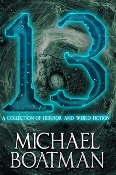 Cover for Michael Boatman · 13 (Paperback Book) (2018)