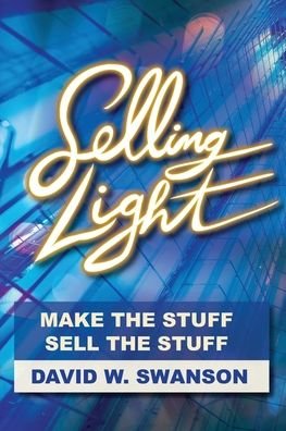 Cover for David Swanson · Selling Light (Pocketbok) (2020)