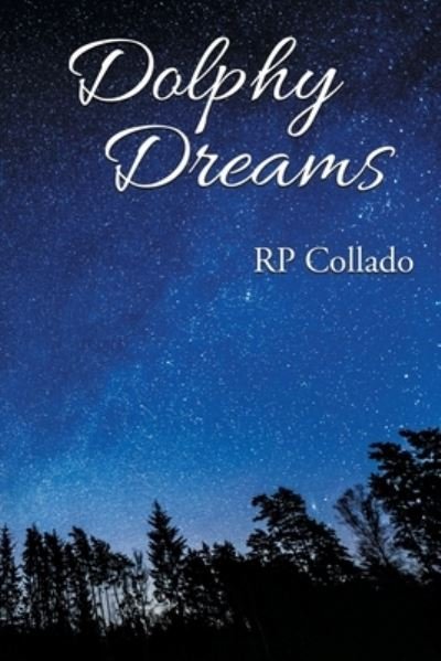 Cover for Rp Collado · Dolphy Dreams (Taschenbuch) (2021)