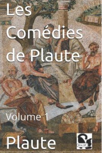 Cover for Plaute · Les Com dies de Plaute (Paperback Book) (2017)