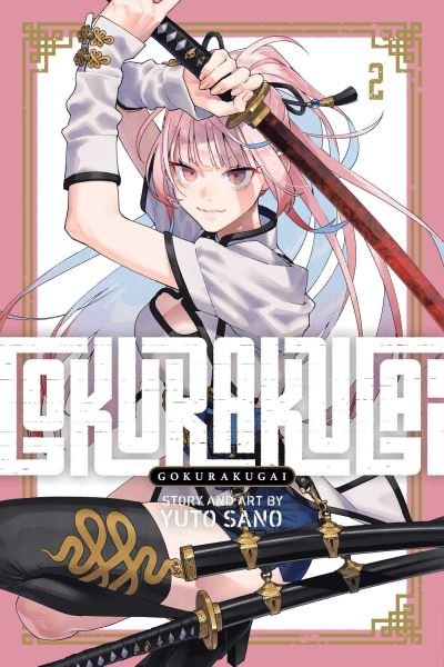 Cover for Yuto Sano · Gokurakugai, Vol. 2 - Gokurakugai (Pocketbok) (2024)