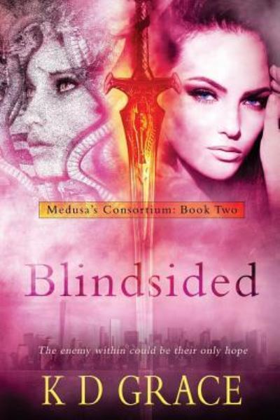 Cover for K D Grace · Blindsided (Paperback Book) (2017)