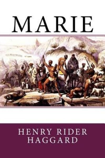 Cover for Henry Rider Haggard · Marie (Paperback Book) (2018)