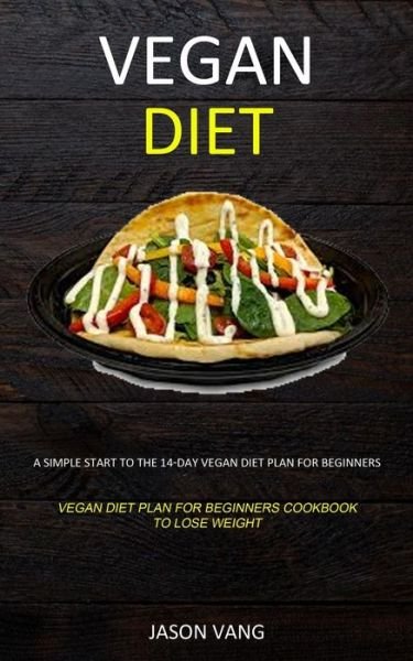 Cover for Jason Vang · Vegan diet (Paperback Book) (2019)
