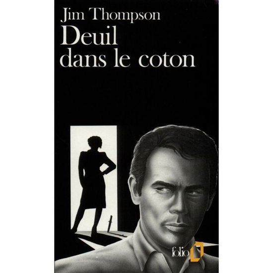 Cover for Jim Thompson · Deuil Dans Le Coton (Folio) (French Edition) (Taschenbuch) [French edition] (1987)