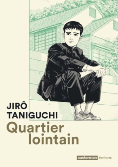 Cover for Jiro Taniguchi · Quartier Lointain  Nouvelle edition (Gebundenes Buch) (2017)