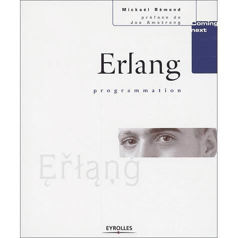 Cover for Mickaël Rémond · Erlang programmation (Paperback Book) (2003)