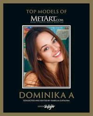 Cover for Dominika A: 2nd Edition - Top Models of Metart.com (Inbunden Bok) (2021)