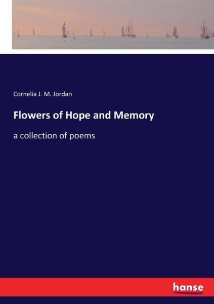Cover for Jordan · Flowers of Hope and Memory (Bog) (2017)
