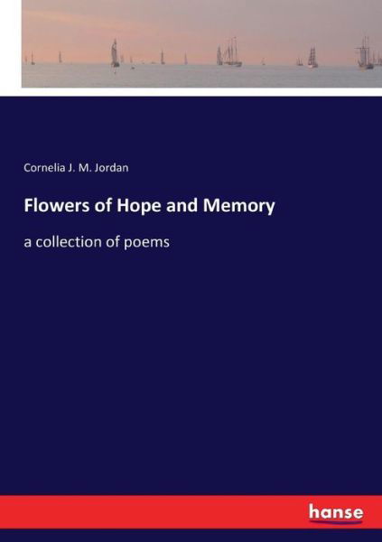 Cover for Jordan · Flowers of Hope and Memory (Book) (2017)