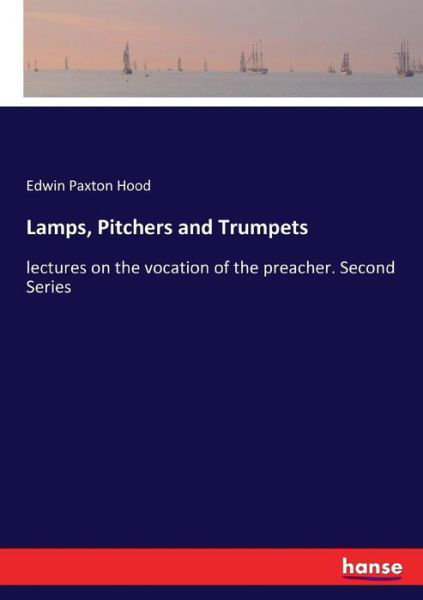 Cover for Hood · Lamps, Pitchers and Trumpets (Book) (2017)