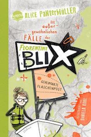 Cover for Alice Pantermüller · Florentine Blix (2). Geheimakte Flaschenpost (Book) (2023)