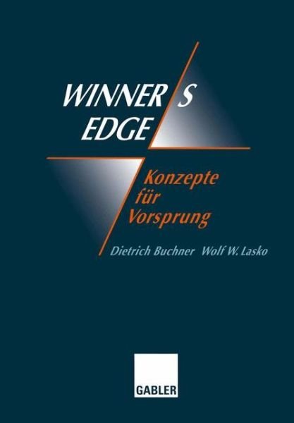 Cover for Wolf Lasko · Winner's Edge - Konzepte fur Vorsprung (Pocketbok) [1996 edition] (1996)