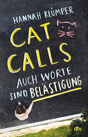 Cover for Hannah Klümper · Catcalls  Auch Worte sind Belästigung (Book) (2022)