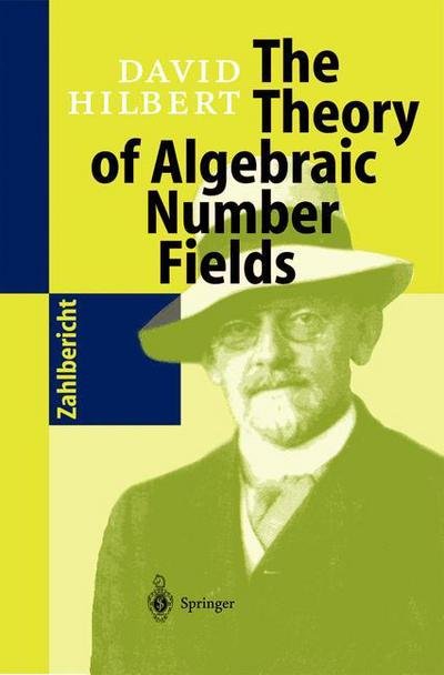 Cover for David Hilbert · The Theory of Algebraic Number Fields (Hardcover bog) (1998)