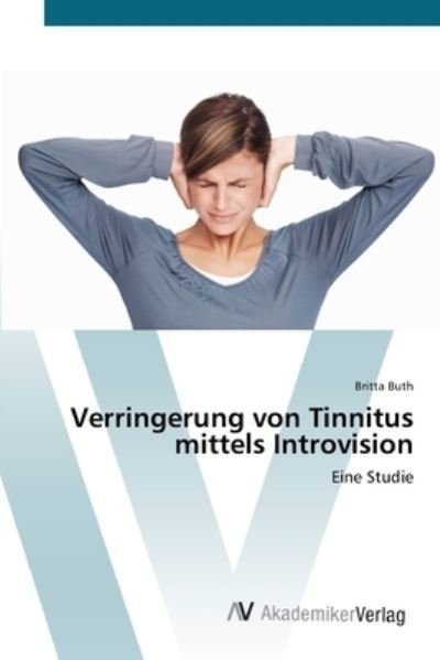 Cover for Buth · Verringerung von Tinnitus mittels (Book) (2012)