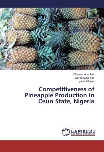 Cover for Iyabo Adeoye · Competitiveness of Pineapple Production in Osun State, Nigeria (Paperback Bog) (2014)