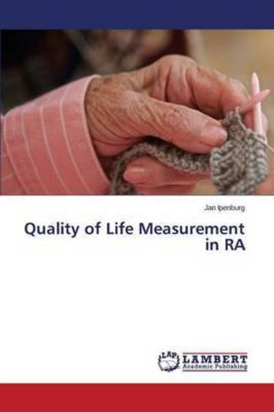 Cover for Ipenburg Jan · Quality of Life Measurement in Ra (Pocketbok) (2015)