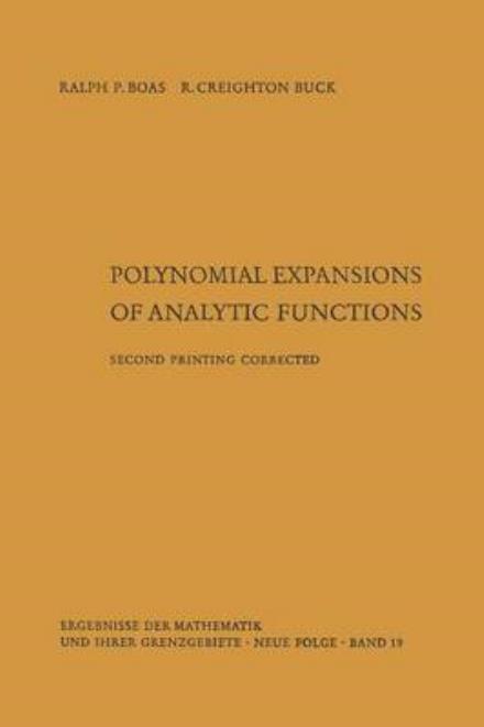 Cover for Ralph P. Boas · Polynomial Expansions of Analytic Functions - Ergebnisse Der Mathematik Und Ihrer Grenzgebiete. 1. Folge (Paperback Book) (1964)