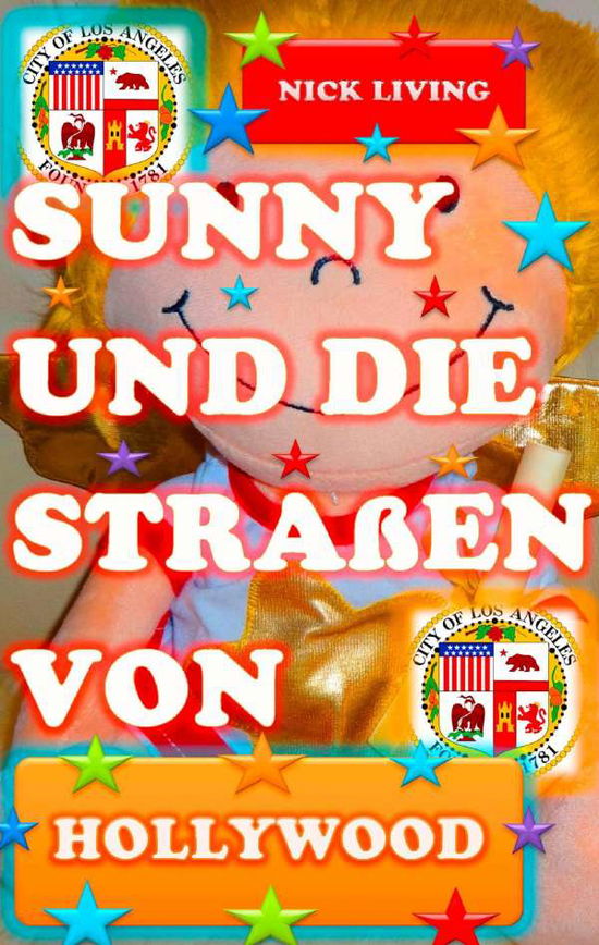 Cover for Living · Sunny und die Straßen von Hollyw (Book)