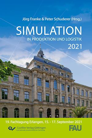 Cover for Jörg Franke · Simulation in Produktion und Logistik 2021. Erlangen, 15.-17.September 2021 (Paperback Book) (2021)