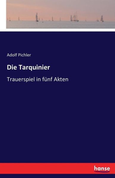 Cover for Pichler · Die Tarquinier (Book) (2016)