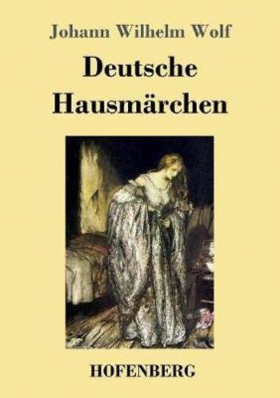 Cover for Wolf · Deutsche Hausmärchen (Bok) (2017)